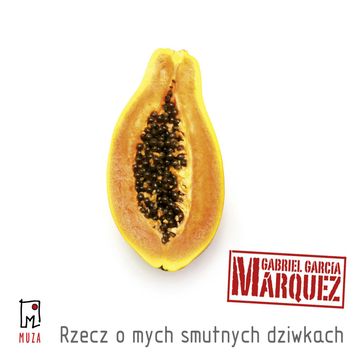 Rzecz o mych smutnych dziwkach audiobook, Gabriel García Márquez
