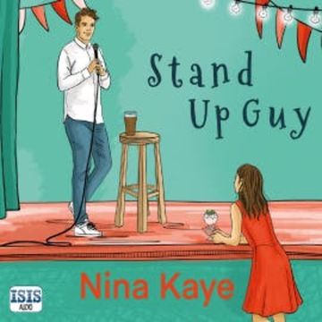 Stand Up Guy audiobook, Nina Kaye