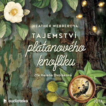 Tajemství platanového knoflíku audiobook, Heather Webberová