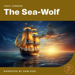 The Sea Wolf, Jack London