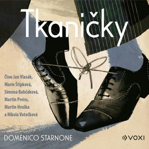 Tkaničky, Domenico Starnone