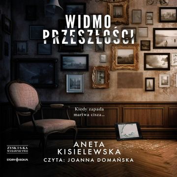 Widmo przeszłości audiobook, Aneta Kisielewska