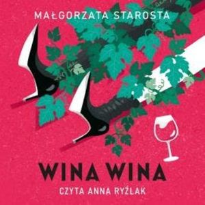 Wina wina, Małgorzata Starosta