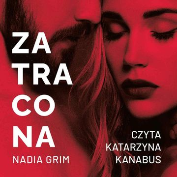 Zatracona audiobook, Nadia Grim