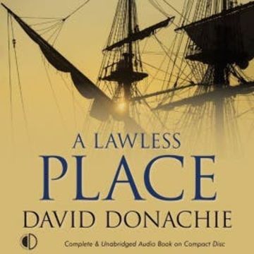 A Lawless Place audiobook, David Donachie