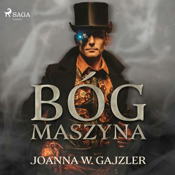 Bóg Maszyna audiobook, Joanna W. Gajzler