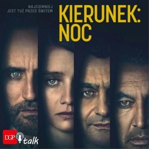 Borys Szyc i Ksawery Szlenkier o "Kierunek: Noc": Instynkt przetrwania jest w człowieku najsilniejszy, Dziennik Gazeta Prawna