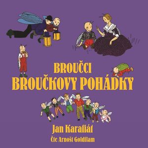 Broučci: Broučkovy pohádky, Jan Karafiát