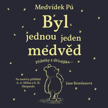 Medvídek Pú: Byl jednou jeden medvěd, Jane Riordanová