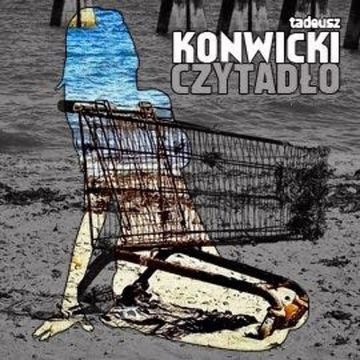 Czytadło audiobook, Tadeusz Konwicki