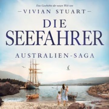 Die Seefahrer audiobook, Vivian Stuart