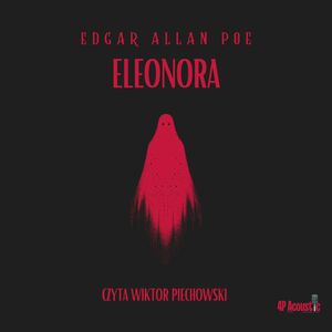 Eleonora, Edgar Allan Poe
