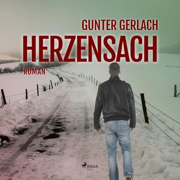 Herzensach audiobook, Gunter Gerlach