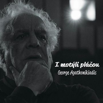 I motýli pláčou audiobook, George Agathonikiadis