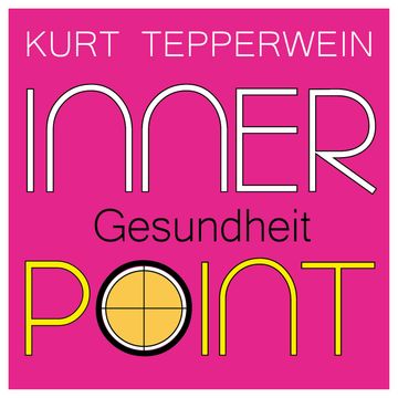 Inner Point - Gesundheit audiobook, Kurt Tepperwein