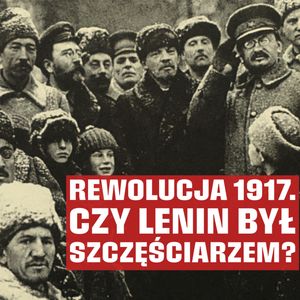 Jak bolszewicy WYGRALI Rosję. Rozmowa z prof. Antonym Beevorem, Historia jakiej nie znacie
