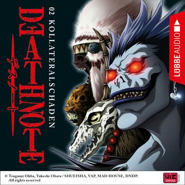 Kollateralschaden (Death Note 2) audiobook, Tsugumi Ohba