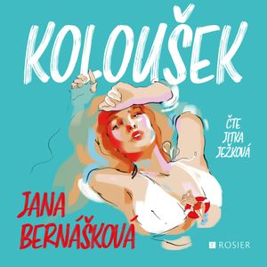 Koloušek, Jana Bernášková