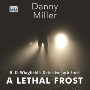 Lethal Frost, A, Danny Miller
