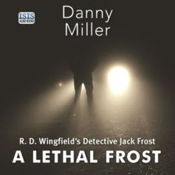 Lethal Frost, A audiobook, Danny Miller
