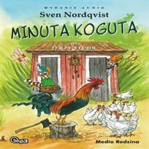 Minuta koguta, Sven Nordqvist