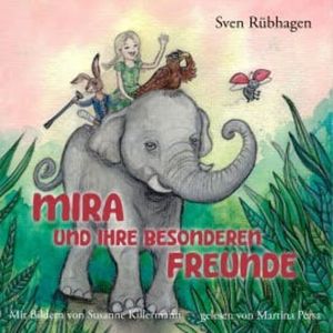 Mira und ihre besonderen Freunde, Sven Rübhagen