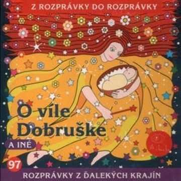 O víle Dobruške audiobook, Lucia Blašková