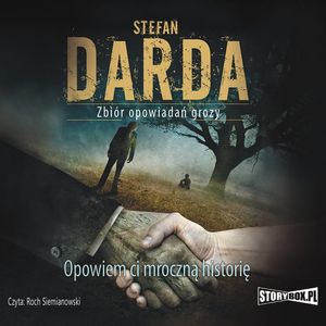 Opowiem ci mroczną historię, Stefan Darda