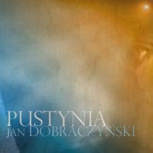 Pustynia, Jan Dobraczyński