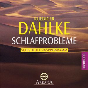 Schlafprobleme, Ruediger Dahlke