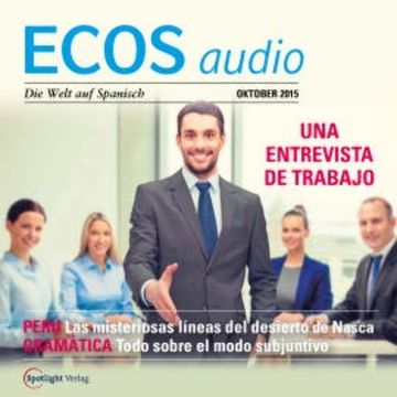 Spanisch lernen Audio - Einen neuen Arbeitsplatz suchen audiobook, Covadonga Jiménez