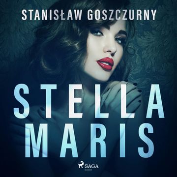 Stella Maris audiobook, Stanisław Goszczurny
