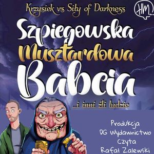 Szpiegowska musztardowa babcia, Krzysztof Detyna
