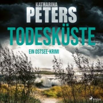 Todesküste (Emma Klar ermittelt 8) audiobook, Katharina Peters
