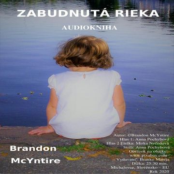 Zabudnutá rieka, Brandon McYntire