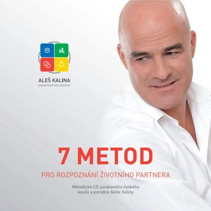 7 metod pro rozpoznání životního partnera, Aleš Kalina