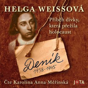 Deník 1938–1945, Helga Weissová