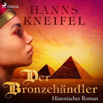 Der Bronzehändler audiobook, Hanns Kneifel