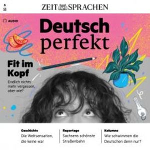 Deutsch lernen Audio – Fit im Kopf, Alia Begisheva