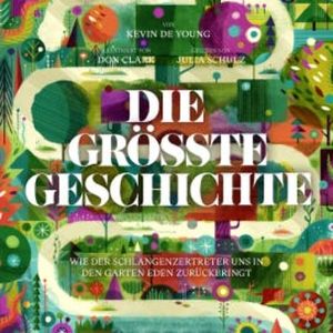 Die größte Geschichte, Kevin DeYoung
