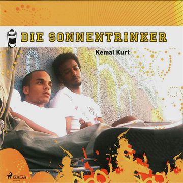 Die Sonnentrinker audiobook, Kemal Kurt