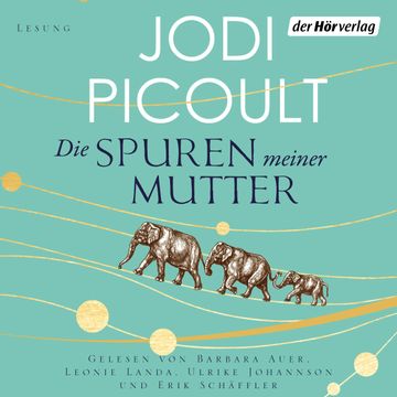 Die Spuren meiner Mutter audiobook, Jodi Picoult