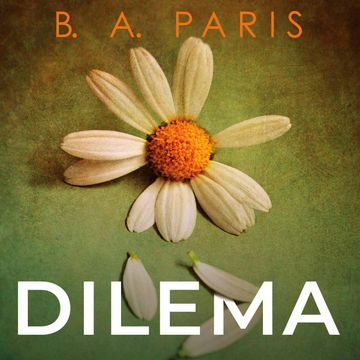 Dilema audiobook, B. A. Paris