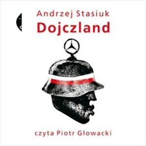 Dojczland, Andrzej Stasiuk