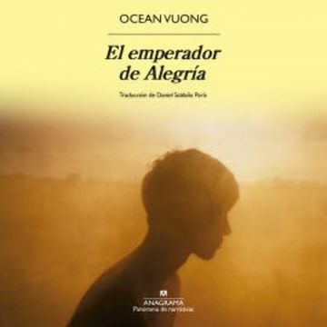 El emperador de Alegría audiobook, Ocean Vuong