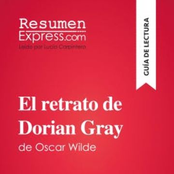 El retrato de Dorian Gray de Oscar Wilde (Guía de lectura) audiobook, Vincent Guillaume