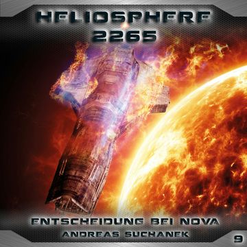 Entscheidung bei NOVA (Heliosphere 2265, Folge 9) audiobook, Andreas Suchanek
