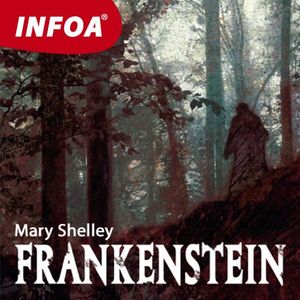 Frankenstein, Mary Shelley
