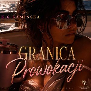 Granica prowokacji, K.G. Kamińska