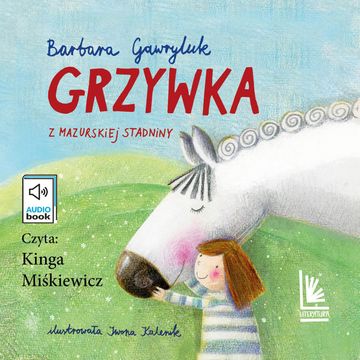 Grzywka z mazurskiej stadniny audiobook, Barbara Gawryluk
